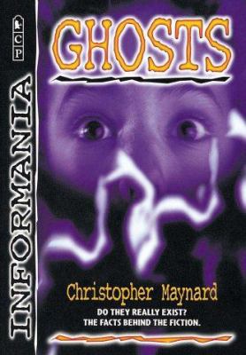 Informania: Ghosts 076361114X Book Cover