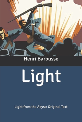 Light: Light from the Abyss: Original Text B085KN3875 Book Cover