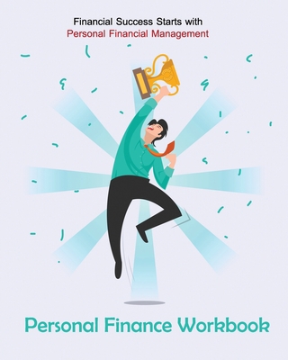 Personal Finance Workbook Financial Success Sta... 1709327715 Book Cover