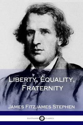 Liberty, Equality, Fraternity 1387871684 Book Cover