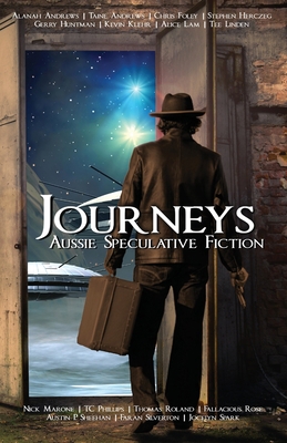 Journeys: Aussie Speculative Fiction vol. 2 0648421139 Book Cover