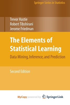 The Elements of Statistical Learning: Data Mini... 0387848843 Book Cover