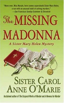 The Missing Madonna: A Sister Mary Helen Mystery 0312936958 Book Cover