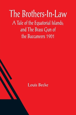 The Brothers-In-Law: A Tale of the Equatorial I... 9356083983 Book Cover