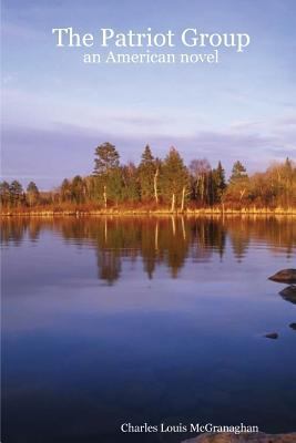 The Patriot Group 1411605527 Book Cover