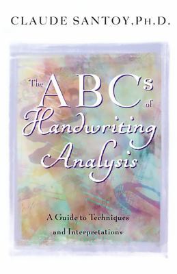The ABCs of Handwriting Analysis: A Guide to Te... 1569246300 Book Cover
