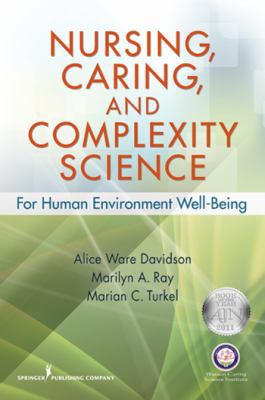 Nursing, Caring, and Complexity Science: For Hu... B00XWV1WB0 Book Cover