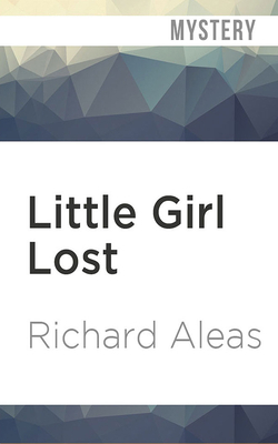 Little Girl Lost: A John Blake Mystery 1721344497 Book Cover