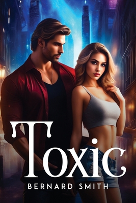 Toxic 8452414706 Book Cover