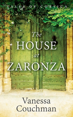 The House at Zaronza 2956242229 Book Cover