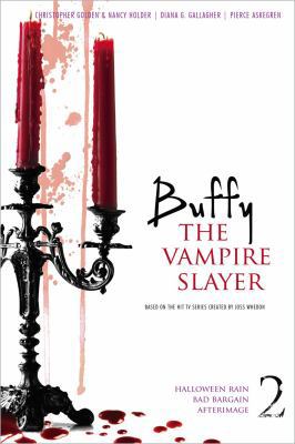 Buffy the Vampire Slayer 2: Halloween Rain; Bad... B00BG6XDZ6 Book Cover