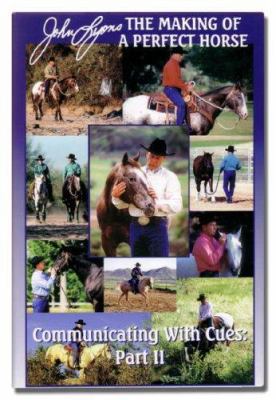 Communicating with Cues: The Rider's Guide to T... 1879620561 Book Cover