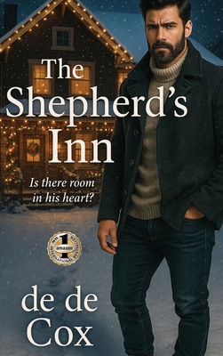 The Shepherd's Inn: Is There Room in His Heart 1637929048 Book Cover