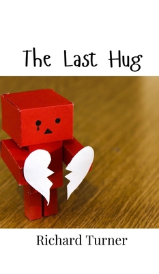 The Last Hug 9908005685 Book Cover