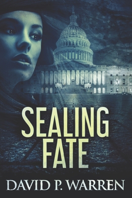 Sealing Fate: Large Print Edition [Large Print] B084DNZQM8 Book Cover