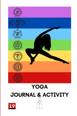 Yoga: Journal and Activity B08LNJLB7X Book Cover