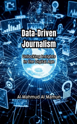 Data-Driven Journalism B0FV1LD3Q5 Book Cover