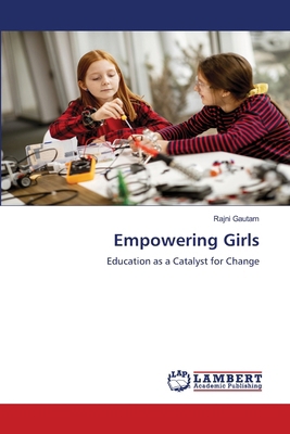 Empowering Girls 6207841573 Book Cover