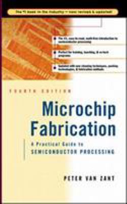 Microchip Fabrication: A Practical Guide to Sem... 0071356363 Book Cover
