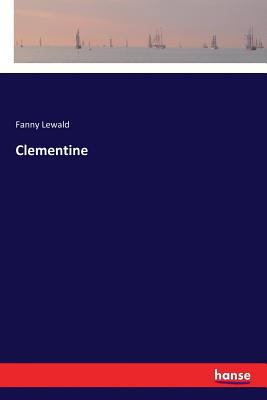 Clementine [German] 3337359906 Book Cover