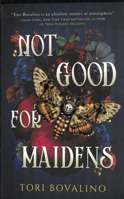 Not Good for Maidens 1789098157 Book Cover