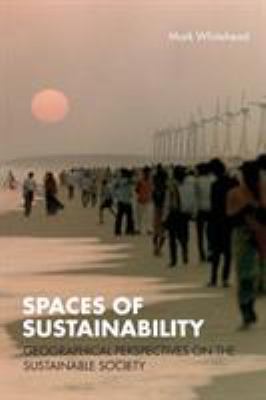 Spaces of Sustainability: Geographical Perspect... 0415358043 Book Cover