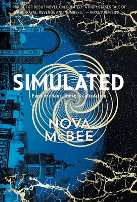 Simulated: A Calculated Novel 1953944124 Book Cover