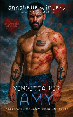 Vendetta per Amy [Italian] B0FN3D5YC1 Book Cover