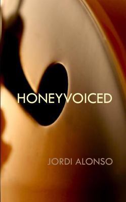 Honeyvoiced 1880977370 Book Cover