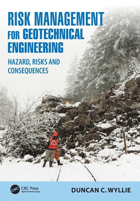 Risk Management for Geotechnical Engineering: H... 1032222670 Book Cover