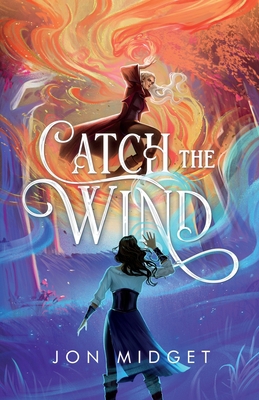 Catch the Wind B0BW2BX84Y Book Cover