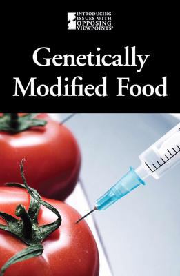 Genetically Modified Foods 0737742739 Book Cover