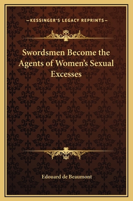 Swordsmen Become the Agents of Women's Sexual E... 1169168213 Book Cover