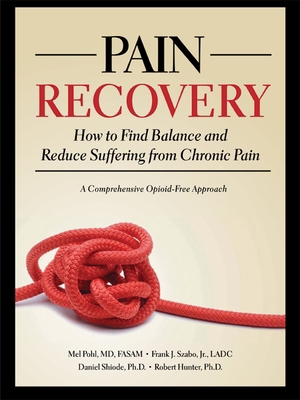 Pain Recovery: How to Find Balance and Reduce S... 0979986990 Book Cover