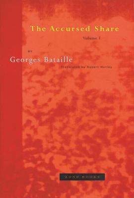 The Accursed Share: An Essay on General Economy... 0942299108 Book Cover