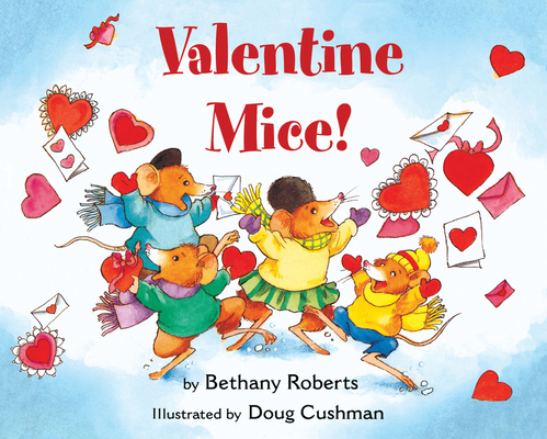 Valentine Mice! 0547371446 Book Cover