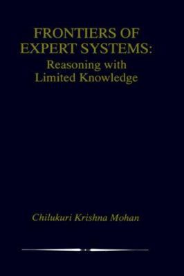 Frontiers of Expert Systems: Reasoning with Lim... 0792378156 Book Cover