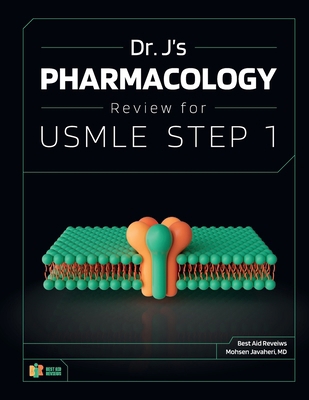 Dr. J's Pharmacology Review for USMLE Step 1 B0DB6F25J3 Book Cover