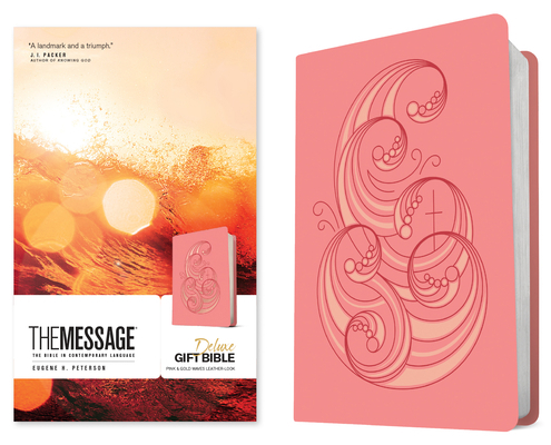 The Message Deluxe Gift Bible (Leather-Look, Pi... 1641586109 Book Cover