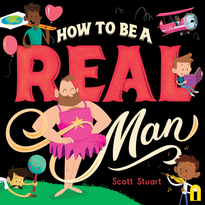 How to Be a Real Man 1760507849 Book Cover