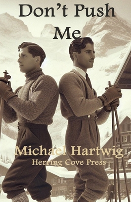 Don't Push Me B0CP8JX7HN Book Cover