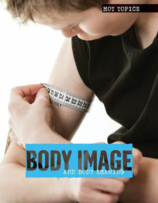 Body Image and Body Shaming 1534560165 Book Cover