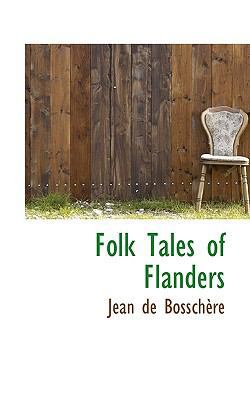 Folk Tales of Flanders 1113723297 Book Cover