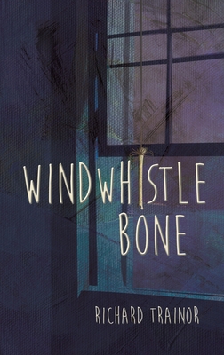 Windwhistle Bone 1645754707 Book Cover