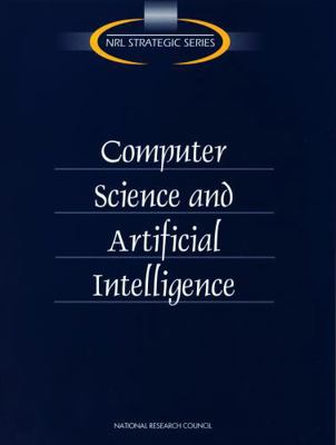 Computer Science and Artificial Intelligence 0309058317 Book Cover
