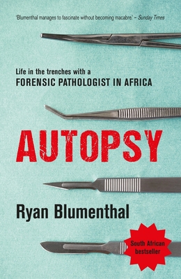 Autopsy: Life in the Trenches with a Forensic P... 1776191102 Book Cover