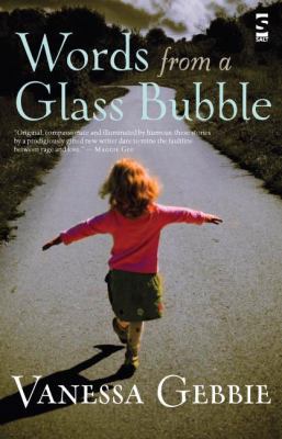 Words from a Glass Bubble 1844713997 Book Cover