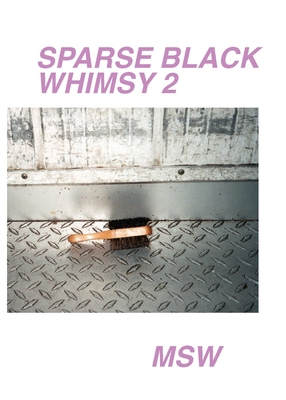 Sparse Black Whimsy 2 B0FKDPWZCC Book Cover