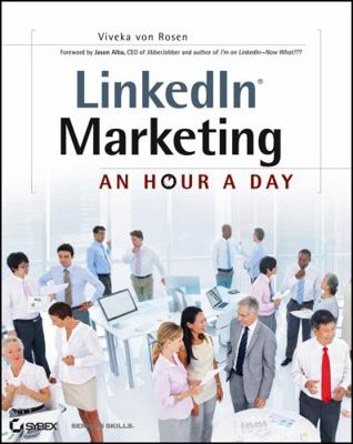 Linkedin Marketing: An Hour a Day 1118358708 Book Cover