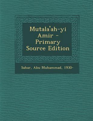 Mutala'ah-yi Amir - Primary Source Edition [Urdu] 1294843974 Book Cover